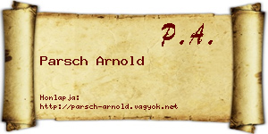 Parsch Arnold névjegykártya